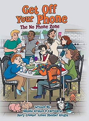 Get Off Your Phone: The No Phone Zone-..