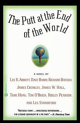 The Putt At The End Of The World-..