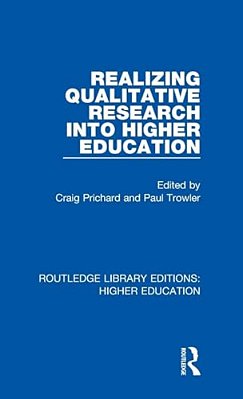 Realizing Qualitative Research Into Higher Education-..
