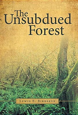 The Unsubdued Forest-..