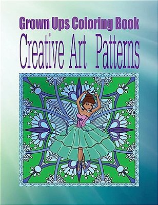 Grown Ups Coloring Book Creative Art Patterns Mandalas-..