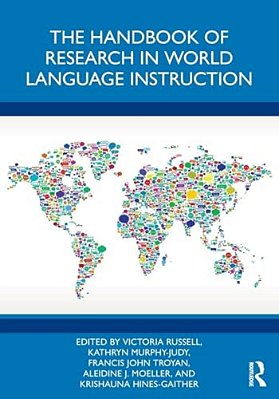 The Handbook Of Research In World Language Instruction-..