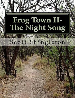 Frog Town II- The Night Song-..
