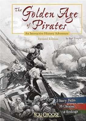 The Golden Age Of Pirates: An Interactive History Adventure-..