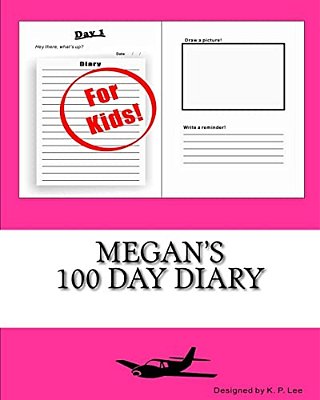 Megan's 100 Day Diary-..