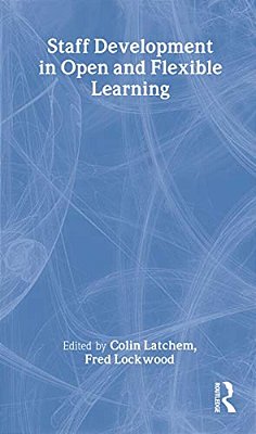 Staff Development In Open And Flexible Education-..