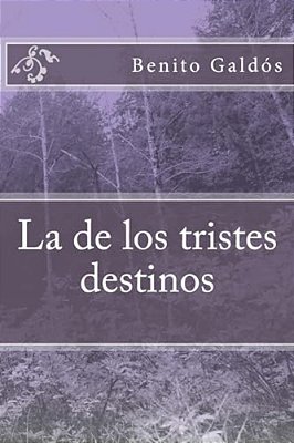 La De Los Tristes Destinos-..