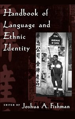 Handbook Of Language & Ethnic Identity-..