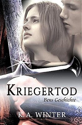 Kriegertod: Bens Geschichte-..