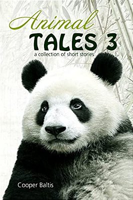 Animal Tales 3: A Collection Of Stories For English Language Learners (A Hippo Graded Reader)-..