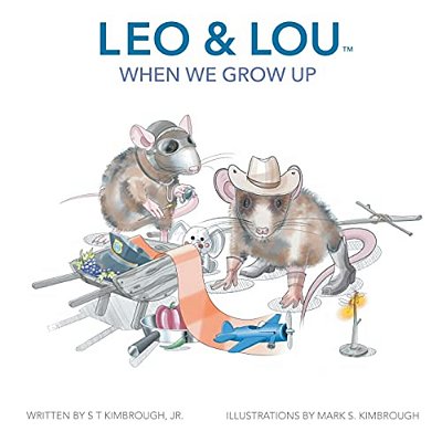Leo & Lou: When We Grow Up-..