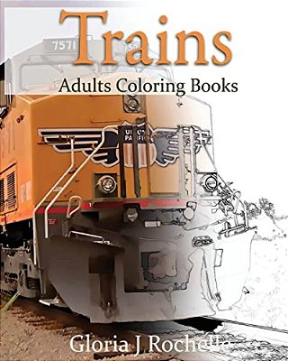Trains Adults Coloring Book: Transportation Coloring Book-..