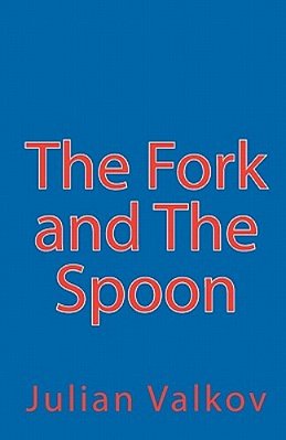 The Fork And The Spoon-..