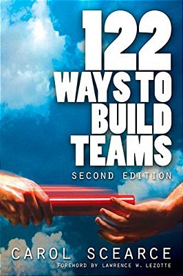 122 Ways To Build Teams-..