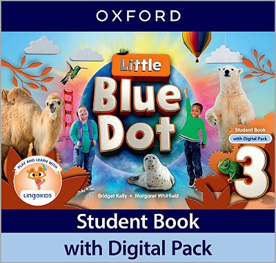 Little Blue Dot Level 3 Student Book With Digital Pack-..