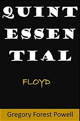 Quintessential Floyd-..