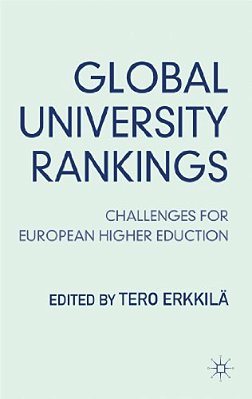 Global University Rankings: Challenges For European Higher Education-..