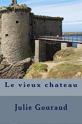 Le Vieux Chateau-..