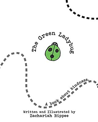 The Green Ladybug: A Book About Kindness-..