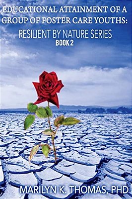 Educational Attainment Of A Group Of Foster Care Youths-..