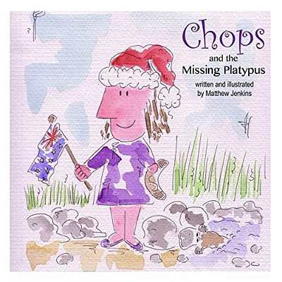 Chops And The Missing Platypus-..