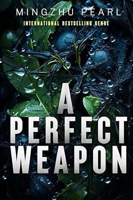 A Perfect Weapon-..