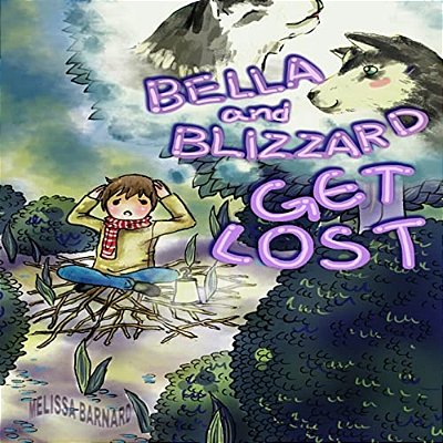 Bella And Blizzard Get Lost. -..