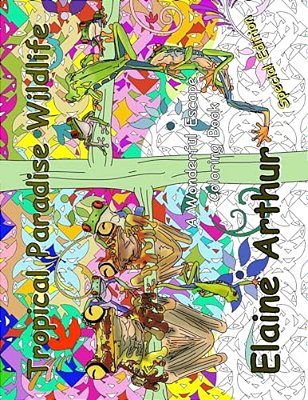 Tropical Paradise Wildlife Special Edition: Adult Coloring Book For Marker Lovers-..