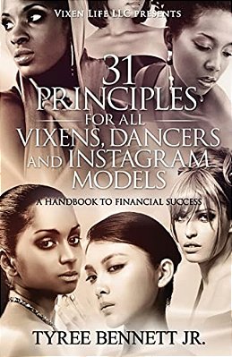 31 Principles For All Vixens, Dancers, And Instagram Model-..