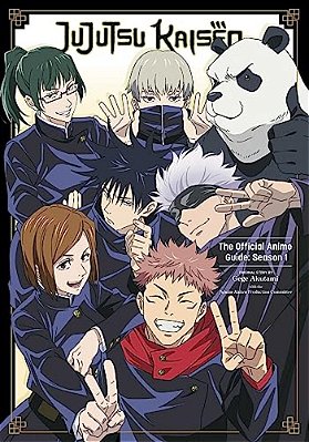 Jujutsu Kaisen: The Official Anime Guide: Season 1-..