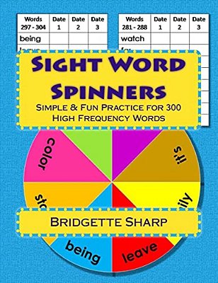 Sight Word Spinners Grades 1 - 3: Simple & Fun Practice For 300 High Frequency Words-..