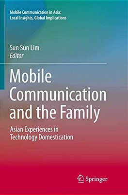 Mobile Communication And The Family-..