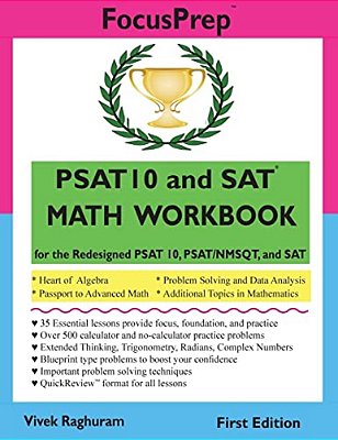 Psat 10 And Sat Math Workbook: For The Redesigned Psat 10, Psat/Nmsqt, And Sat-..