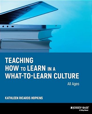 Teaching How To Learn In A What-To-learn Culture-..