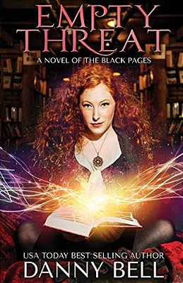 Empty Threat: A Novel Of The Black Pages-..