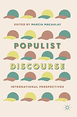 Populist Discourse: International Perspectives-..