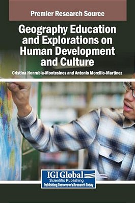 Geography Education And Explorations On Human Development And Culture-..