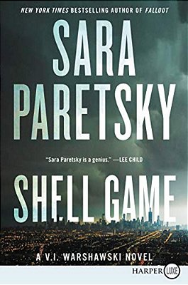 Shell Game: A V. I. Warshawski Novel-..