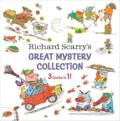 Richard Scarry's Great Mystery Collection: 3-Books-in-1!-..