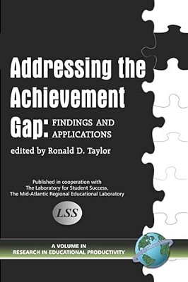 Addressing The Achievement Gap: Findings And Applications-..
