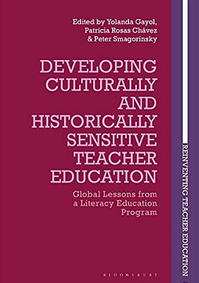 Developing Culturally And Historically Sensitive Teacher Education: Global Lessons From A Literacy Education Program-..
