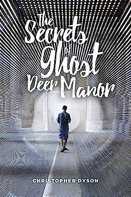 The Secrets Of Ghost Deer Manor-..