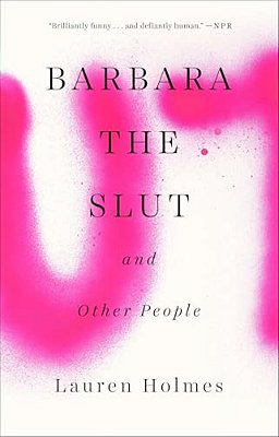 Barbara The Slut And Other People-..