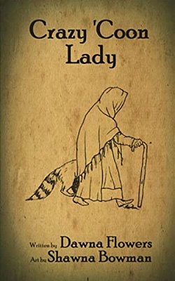 Crazy Coon Lady: Short Horror Story For Children-..