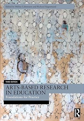 Arts-Based Research In Education: Foundations For Practice-..