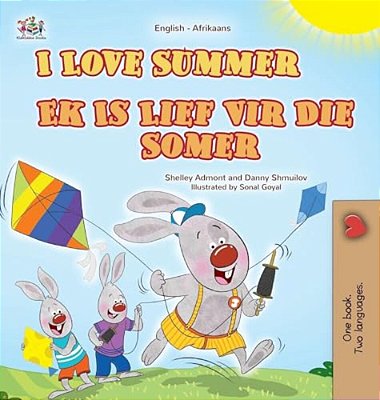 I Love Summer (English Afrikaans Bilingual Children's Book)-..