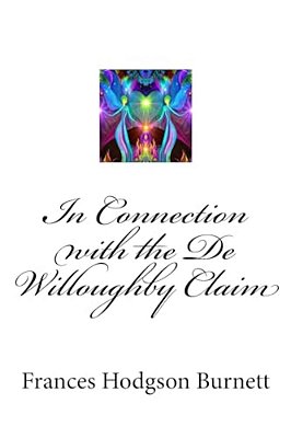 In Connection With The De Willoughby Claim-..