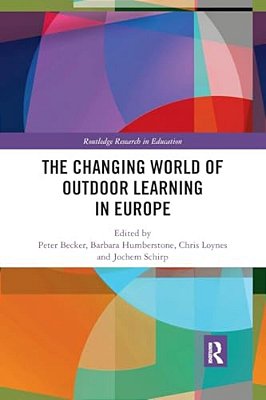 The Changing World Of Outdoor Learning In Europe-..