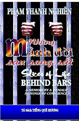 Nhung Manh Doi Sau Song Sat: Slices Of Life Behind Bars-..