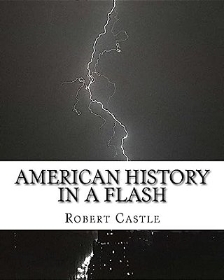 American History In A Flash-..